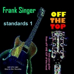 oFF tHE tOP: standards 1